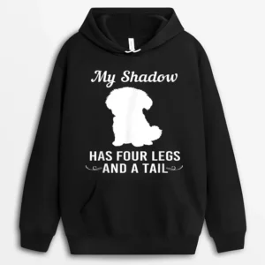 Funny Maltese Dog My Shadow Has Four Legs And A Tail Hoodie - Black